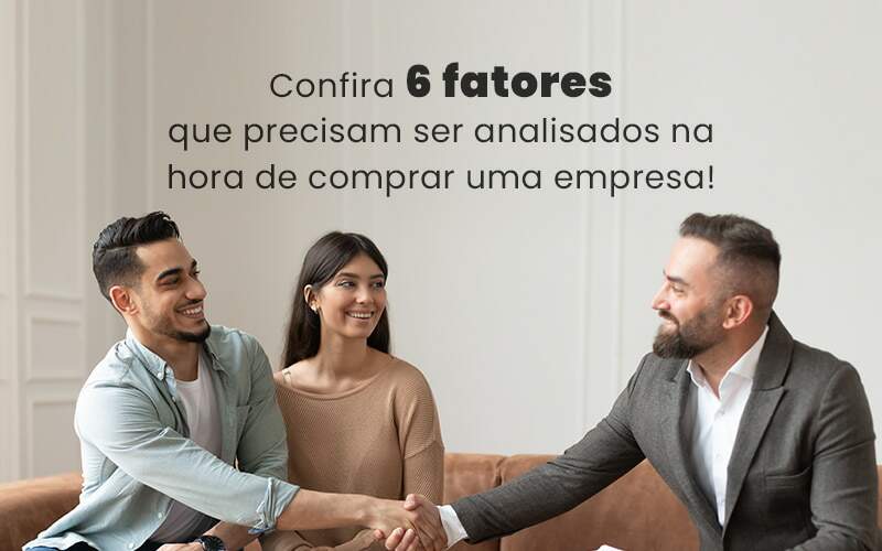 Comprar uma empresa: o que considerar?