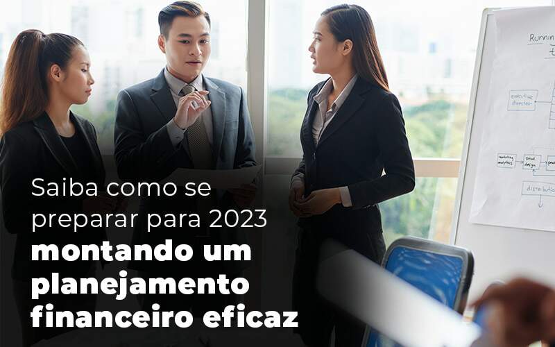 Planejamento financeiro: como se preparar para 2023